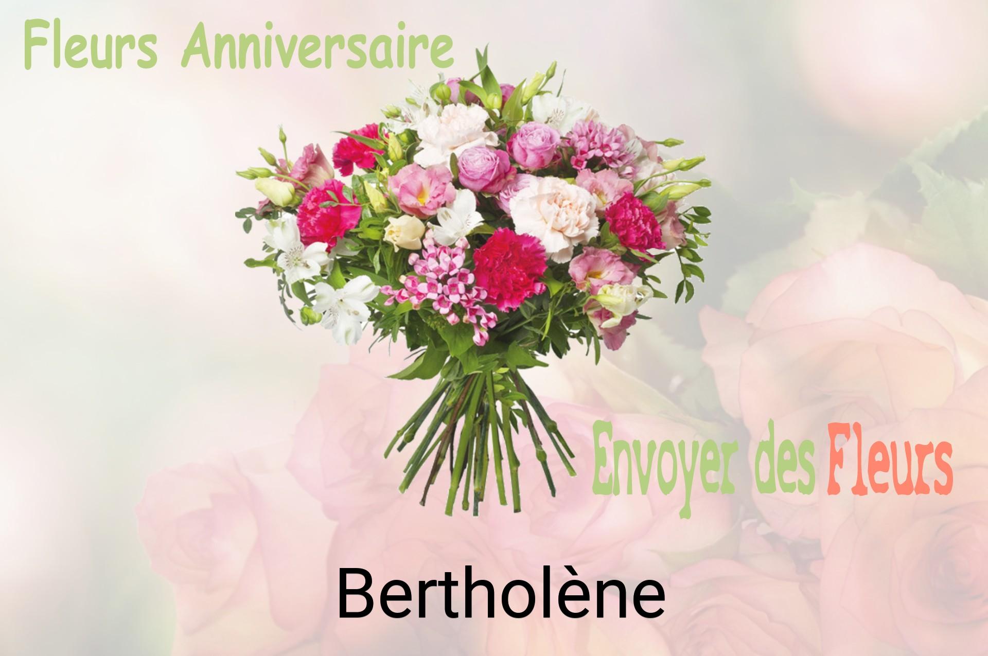 Bouquet de fleurs d’anniversaire livré à Bertholène